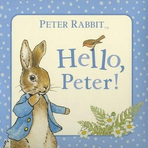 Peter Rabbit "Hello Peter" Book